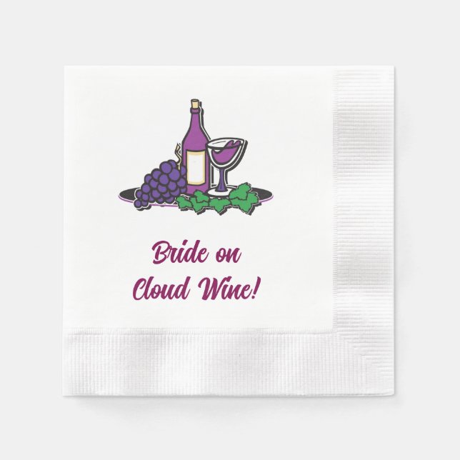 Bride on Cloud Wine! Napkin (Front)
