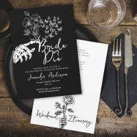 Bride or Die Gothic Floral Bachelorette Weekend