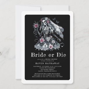 Bride or Die Gothic Floral Skeleton Bridal Shower  Invitation