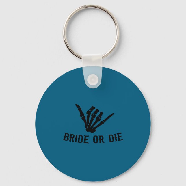 Bride Or Die Rockstar Skeleton Bachelorette Party  Key Ring (Front)