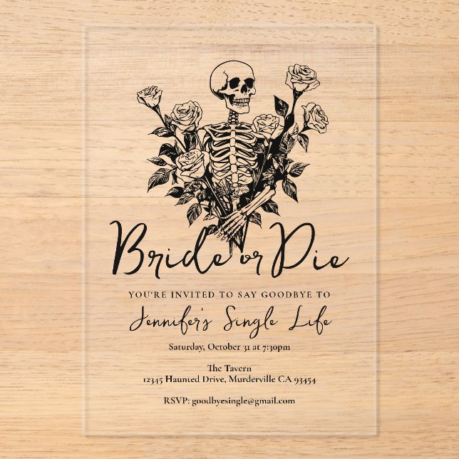 Bride or Die Skeleton Floral Bachelorette Party Acrylic Invitations (Front)