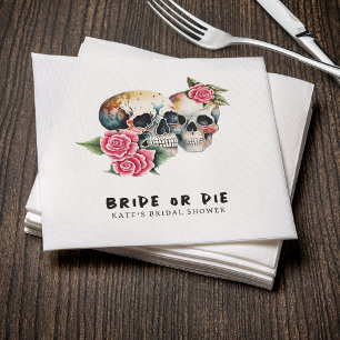 Bride or Die Skulls & Roses Bridal Shower Napkin