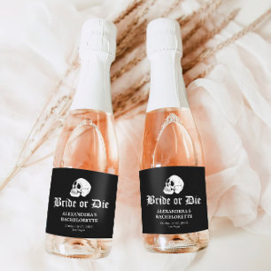 Bride or Die Til Death Do Us Party Bachelorette Sparkling Wine Label