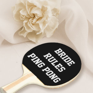 Bride Rules Bridal Shower Wedding Ping Pong Paddle
