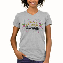 Bride’s Entourage Funny T-Shirt – Professional Par