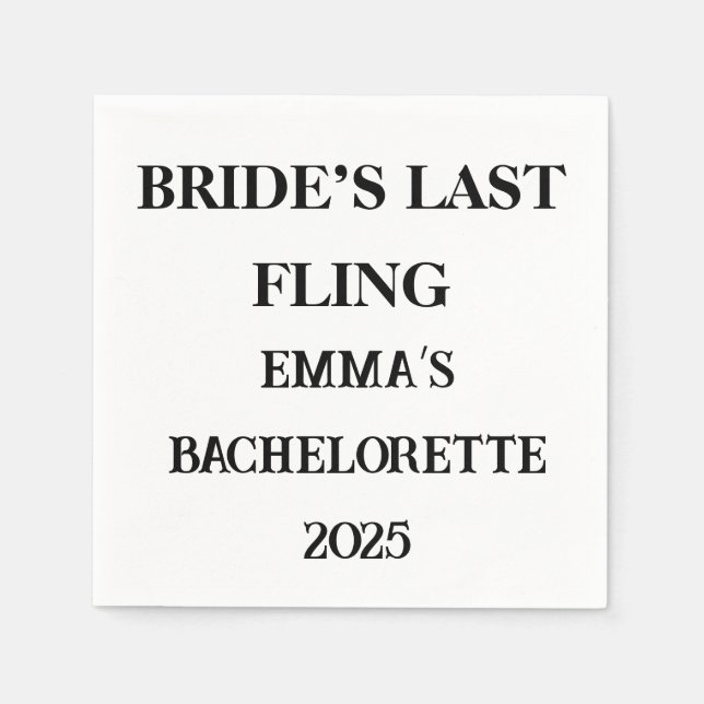 Bride’s Last Fling Custom Napkins – Bachelorette  (Front)