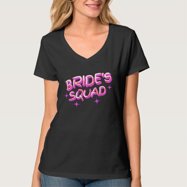 Bride’s squad  T-Shirt (Front)