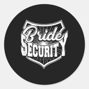 Bride Security - Beautiful Bride And Groom Wedding Classic Round Sticker