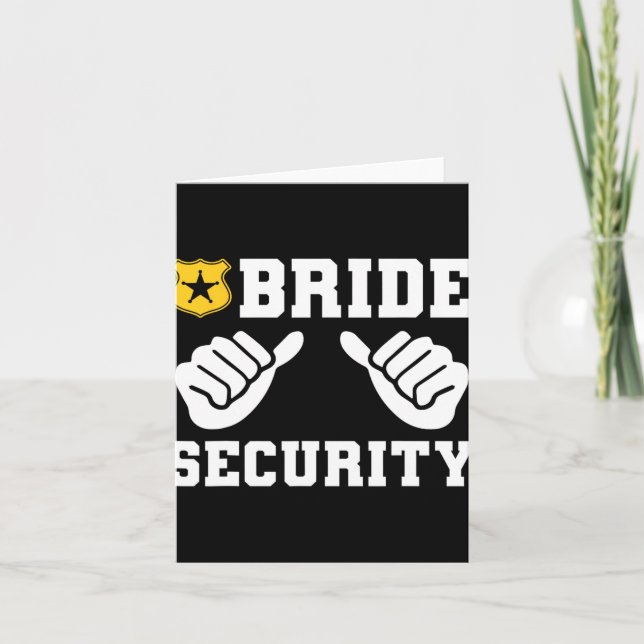 Bride Security Funny Wedding Bridal Bachelorette P Card (Front)