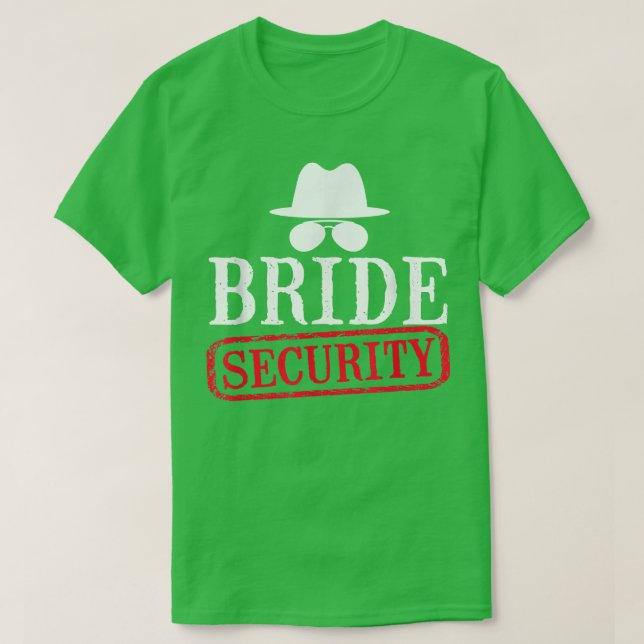 Bride Security Maid Of Honour Wedding Bachelorette T-Shirt (Design Front)
