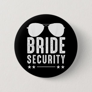 Bride Security Wedding Bachelorette Party Sungles 6 Cm Round Badge