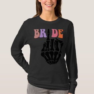 Bride Skeleton Hand Retro Halloween Bachelorette P T-Shirt