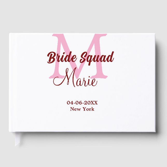 Bride squad add name monogram bridesmaid pink date guest book (Front)