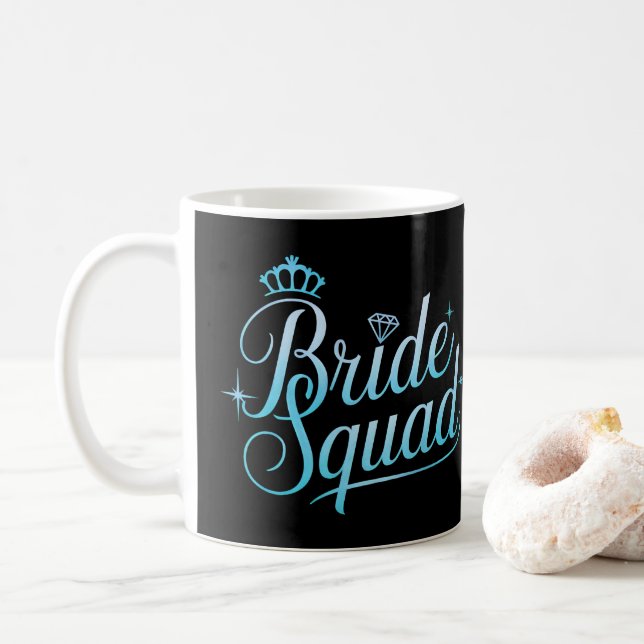 Bride Squad Bachelorette Bridesmaid Coffee Mug (With Donut)