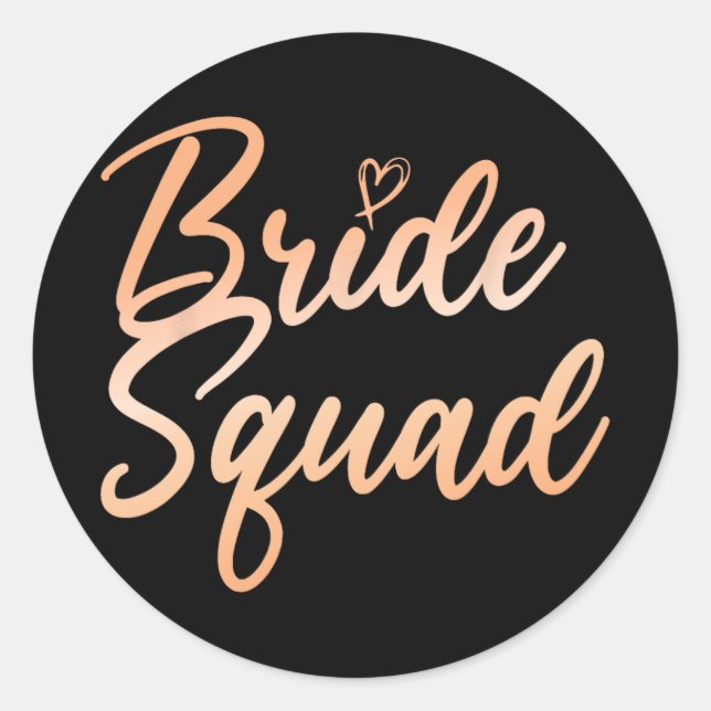 Bride Squad Bachelorette Party Bridesmaid Bridal S Classic Round Sticker (Front)
