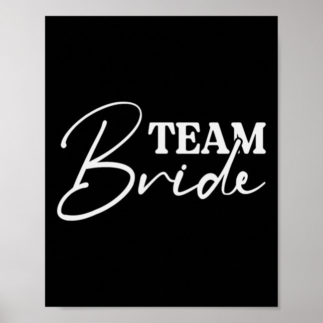 Bride Squad Bachelorette Party Bridesmaid Crew Bri Poster (Front)