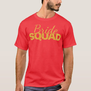 Bride Squad Bachelorette Party Bridesmaid Wedding T-Shirt
