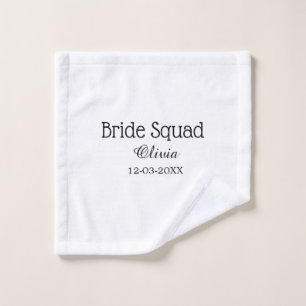 Bride squad bridesmaid add name bachelorette party wash cloth