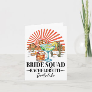 Bride Squad Bridesmaid Bride Scottsdale Bacheloret Card