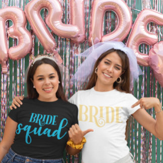 Bride Squad Custom T-Shirt