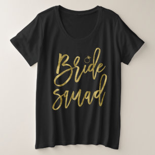 Bride Squad Faux Gold Plus-Size T-Shirt Plus Size T-Shirt