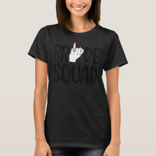 Bride Squad  For Women Bachelorette Finger Ring Fi T-Shirt