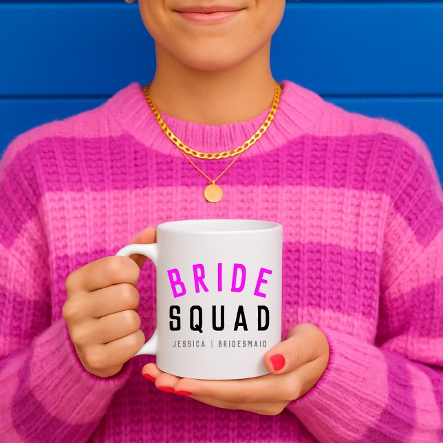 Bride Squad | Hot Pink Bachelorette Bridesmaid Coffee Mug (Creator Uploaded)