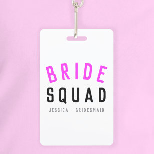 Bride Squad   Hot Pink Bachelorette Bridesmaid ID Badge