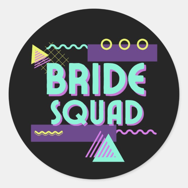 Bride Squad Personalised 90s Bachelorette Button Classic Round Sticker (Front)