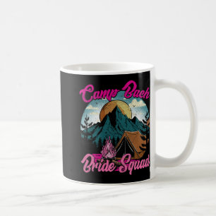 Bride Squad Retro Camping Camp Bachelorette Party Coffee Mug