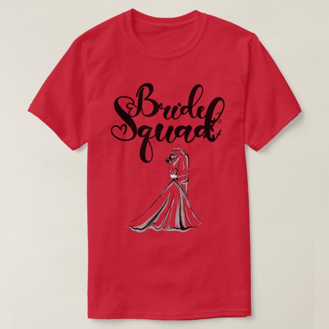 Bride Squad Tees Wedding Anniversary Bride  (Design Front)