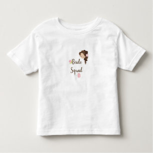 Bride Squad Toddler T-Shirt