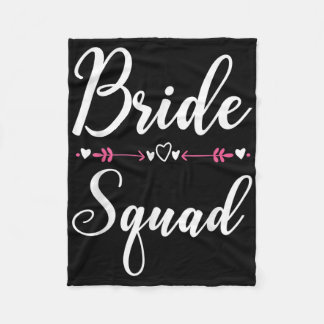 Bride Squad Wedding Bachelorette Party Friend Brid Fleece Blanket