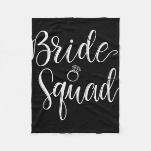 Bride Squad Wedding Bridal Squad Party Bachelorett Fleece Blanket