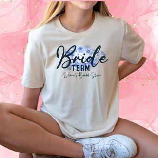 Bride Team-Rustic Dusty Blue Rose Watercolor-Boho T-Shirt