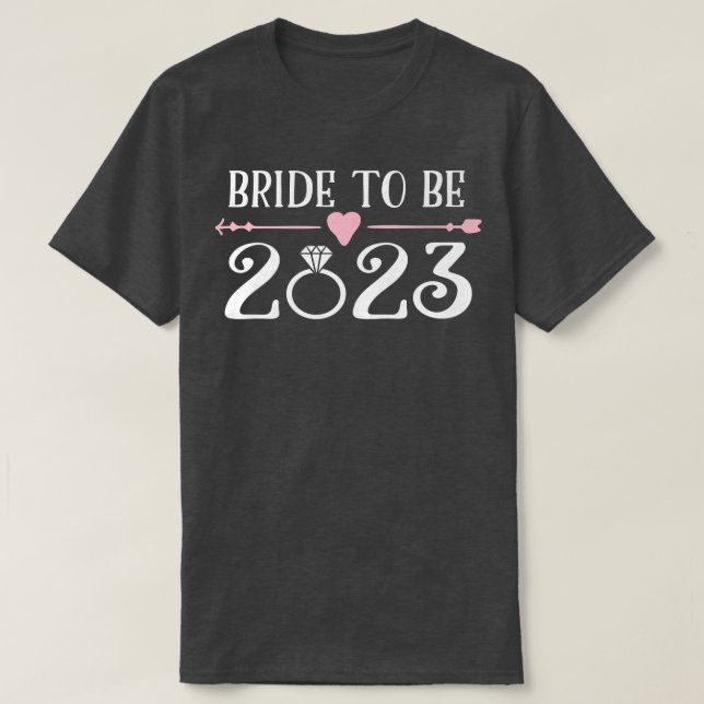 Bride to Be 2023 Engagement Ring Future Bride  T-Shirt (Design Front)