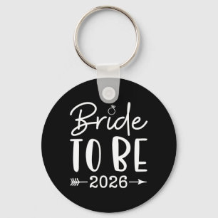 Bride to be 2026 Bachelorette Party Bridal Party Key Ring