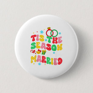 Bride To Be Bachelorette Party Tis The Season To B 6 Cm Round Badge