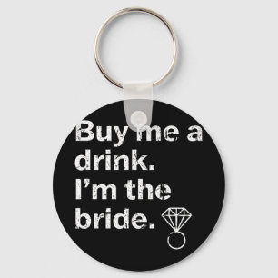 Bride To Be Bridal Party Bachelorette Party Shower Key Ring