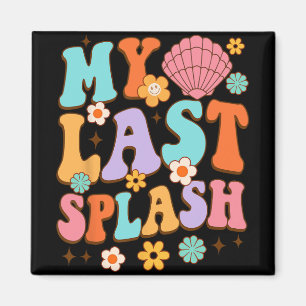 Bride To Be Bridal Shower My Last Splash Beach Bac Magnet