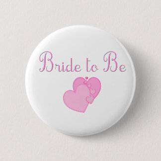 Bride to Be Button
