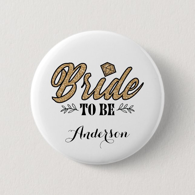 Bride To Be Button Pin-Gold & Black (Front)