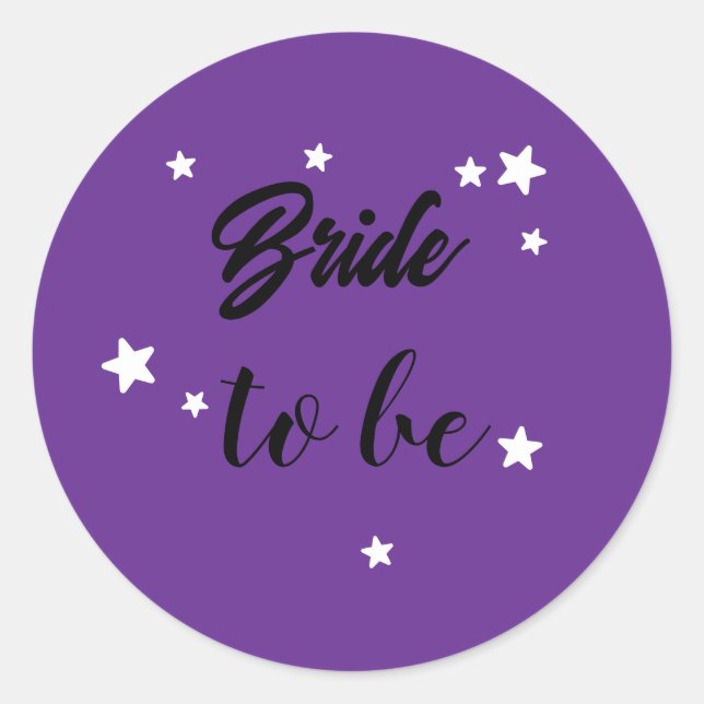 Bride to be classic round sticker (Front)