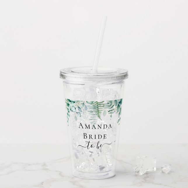 Bride to be eucalyptus greenery ferns woodland acrylic tumbler (Back Ice)