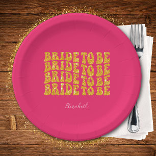 Bride to Be Gold Glitter Text with Name, Pink Paper Plate