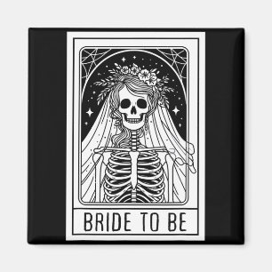 Bride To Be Gothic Skeleton Tarot Card Bachelorett Magnet
