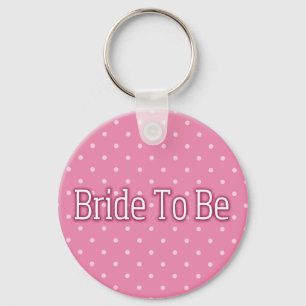 Bride To Be Key Ring