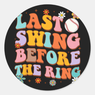 Bride To Be Last Swing Before The Ring Tennis Bach Classic Round Sticker
