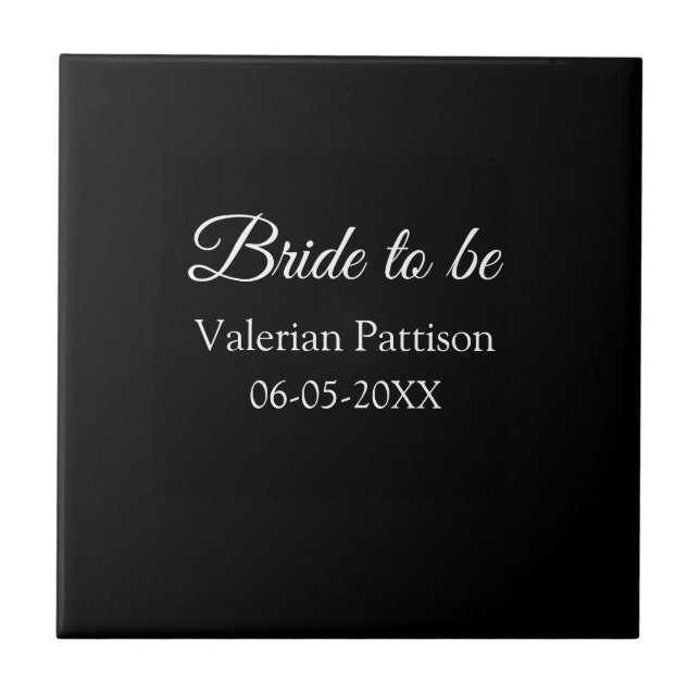 Bride to be name date black white bridal shower we tile (Front)