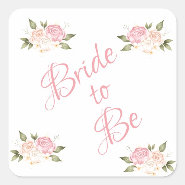 Bride to Be Pink Floral Script Watercolor Wedding Square Sticker (Front)